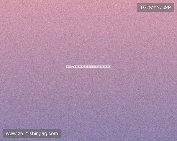 旗舰厅ag网页版安全稳定,提供多样化游戏体验满足玩家不同需求 旗舰厅ag网页版安全稳定,提供多样化游戏体验满足玩家不同需求
